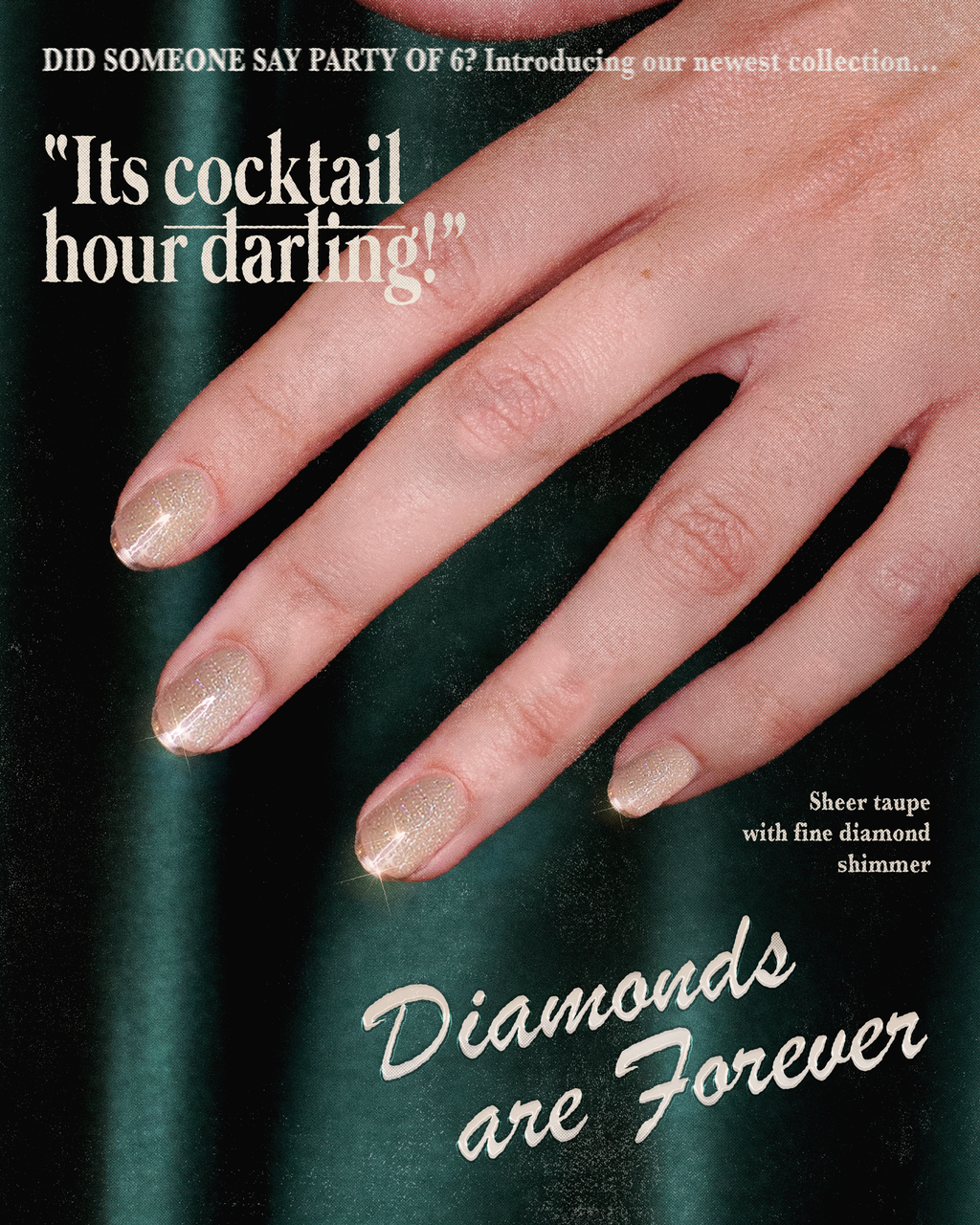 Diamonds Are Forever